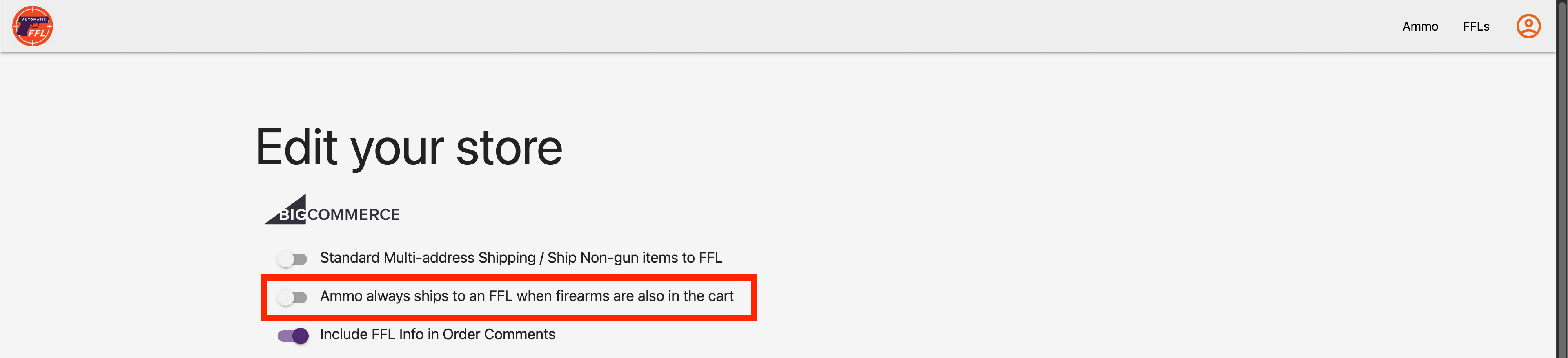 BigCommerce store settings with Ammo always ships to an FFL when firearms are also in the cart highlighted